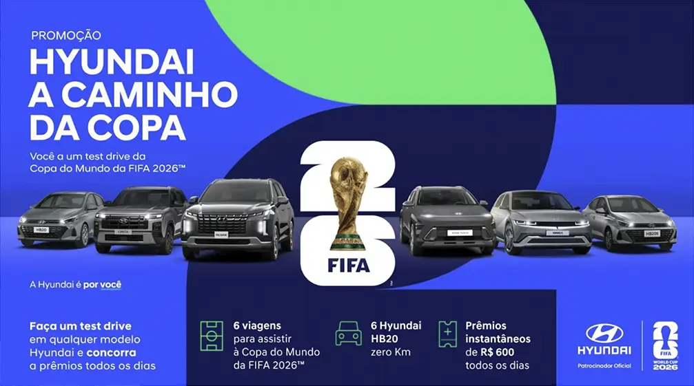 Concurso Hyundai A Caminho da Copa. Texto da imagem: Hyundai A Caminho da Copa. Você a um test drive da Copa do Mundo FIFA 2026™. Faça um test drive em qualquer modelo Hyundai e concorra a prêmios todos os dias. 6 viagens com acompanhante para assistir a Brasil x Marrocos em New Jersey. 6 Hyundai H20 zero km. Prêmios instantâneos de R$ 600 todos os dias.