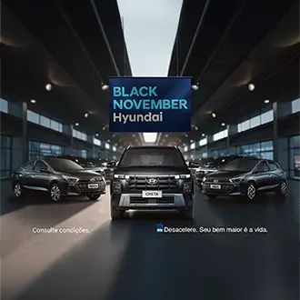 Hyundai lança campanha “Black November”, com descontos de até R$ 15 mil em toda linha HB20 e CRETA